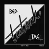 Tag - Tutsak (feat. BED) - Single