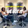 Rasta Papii - We Got It (feat. Yung Mylo) - Single